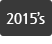 2015’s